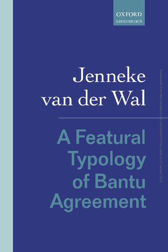 A Featural Typology of Bantu agreement (PDF/EPUB Version)