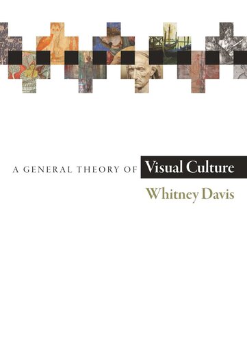A General Theory of Visual Culture (PDF/EPUB Version)