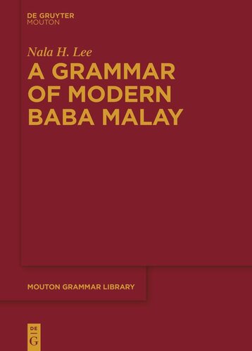 A Grammar of Modern Baba Malay (PDF/EPUB Version)