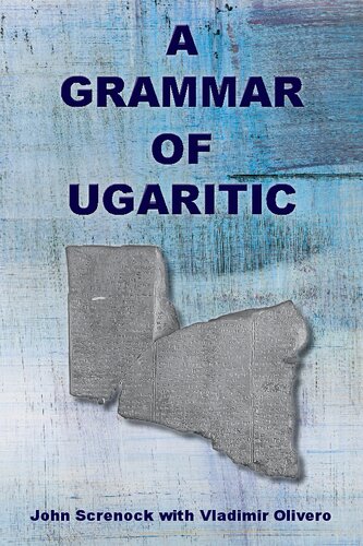 A Grammar of Ugaritic (PDF/EPUB Version)