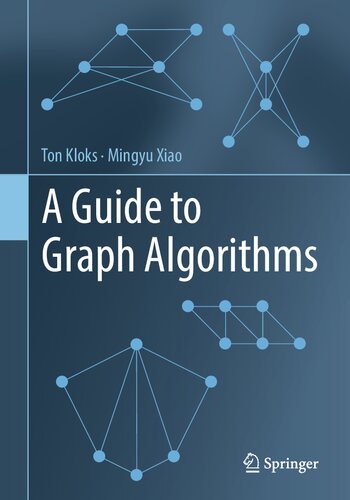 A Guide to Graph Algorithms (PDF/EPUB Version)
