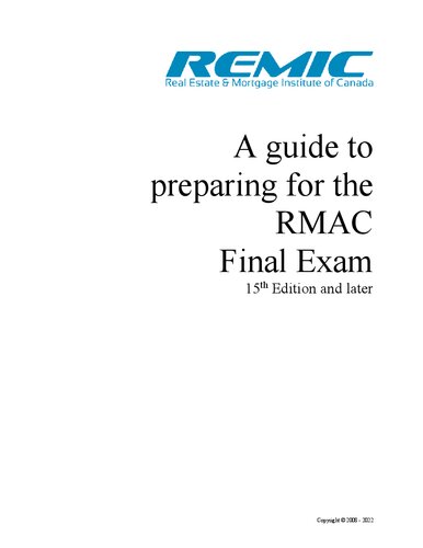 A guide to preparing for the RMAC Final Exam (REMIC Mortgage Agent Exam) - 15th Edition and later (PDF/EPUB Version)