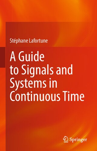 A Guide to Signals and Systems in Continuous Time (PDF/EPUB Version)
