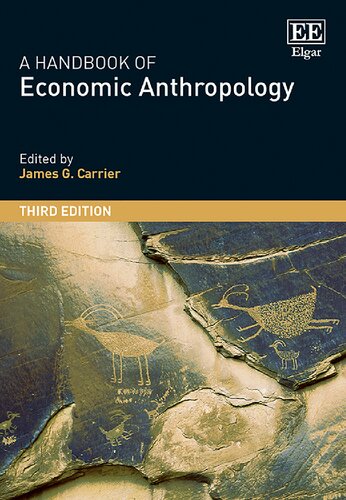 A Handbook of Economic Anthropology (PDF/EPUB Version)