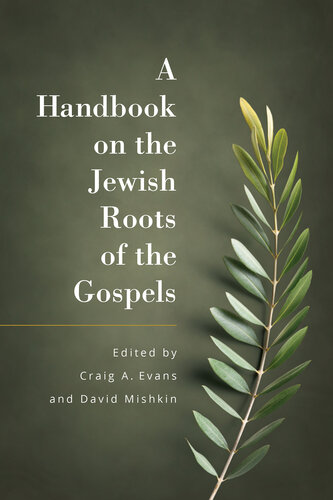 A Handbook on the Jewish Roots of the Gospels (PDF/EPUB Version)