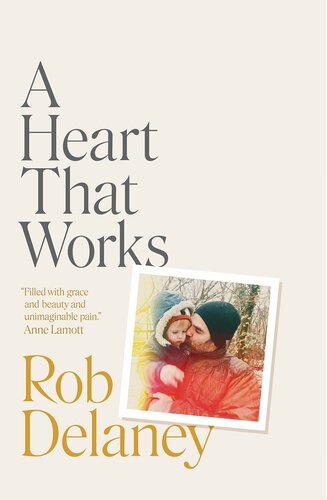 A Heart That Works (PDF/EPUB Version)