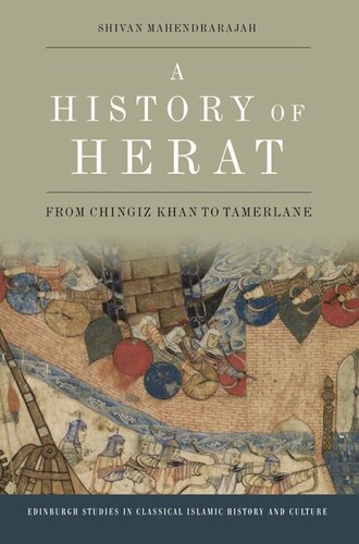 A History of Herat: From Chingiz Khan to Tamerlane (PDF/EPUB Version)