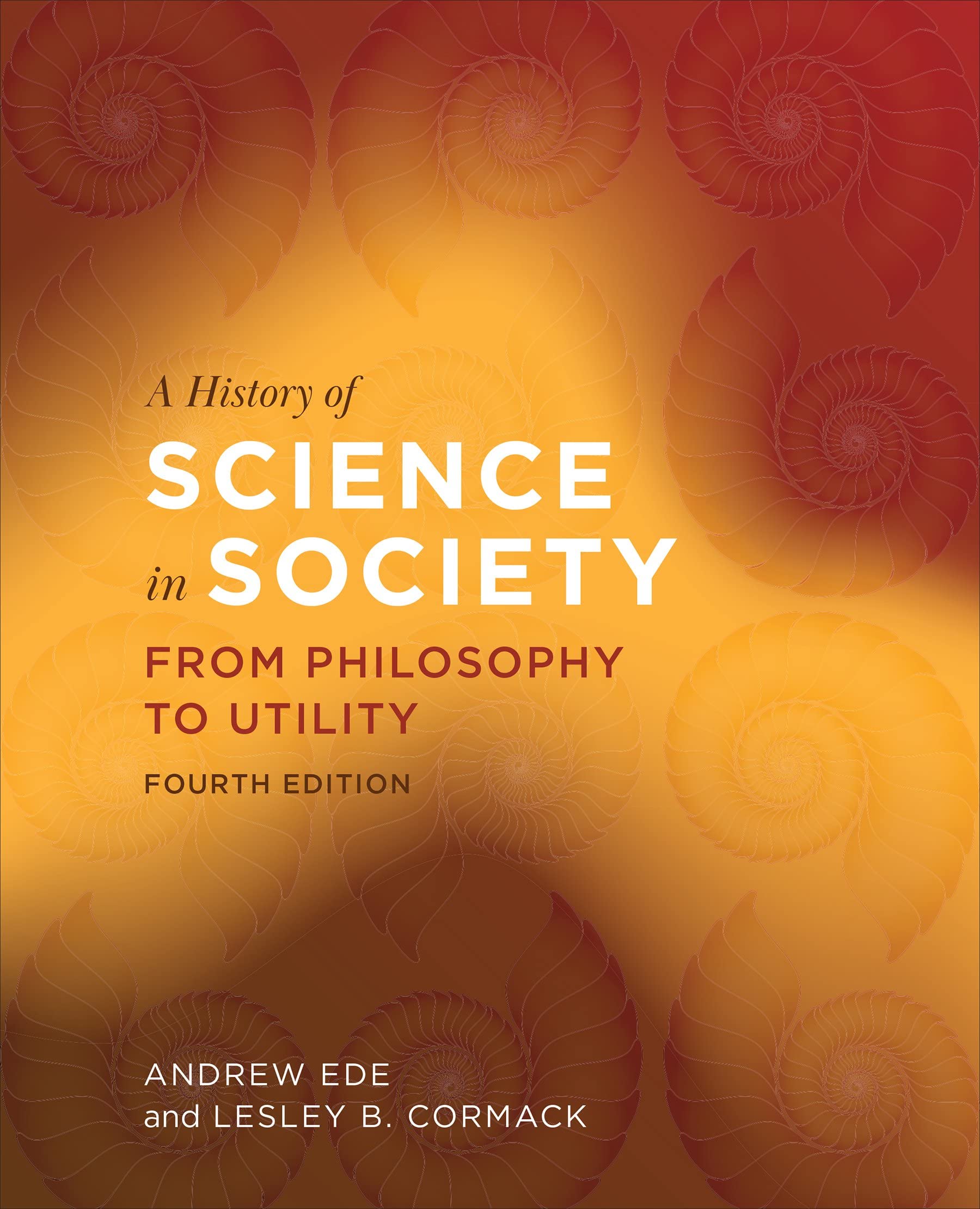 A History of Science in Society: From Philosophy to Utility (PDF/EPUB Version)