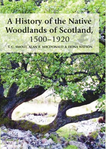 A History of the Native Woodlands of Scotland 1500-1920 (PDF/EPUB Version)