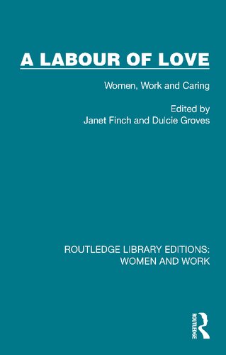 A Labour of Love: Women, Work and Caring (PDF/EPUB Version)