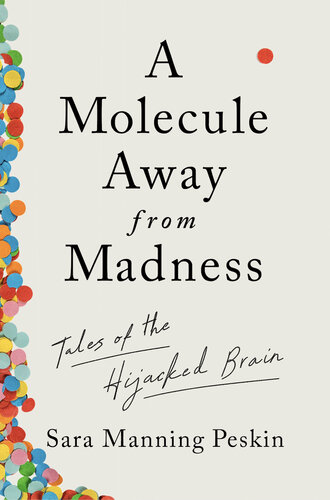 A Molecule Away From Madness (PDF/EPUB Version)