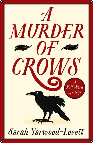 A Murder of Crows: A thrilling new cosy crime series perfect for fans of Richard Osman (PDF/EPUB Version)