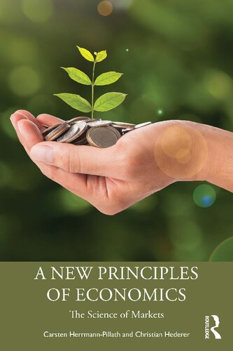 A New Principles of Economics: The Science of Markets (PDF/EPUB Version)