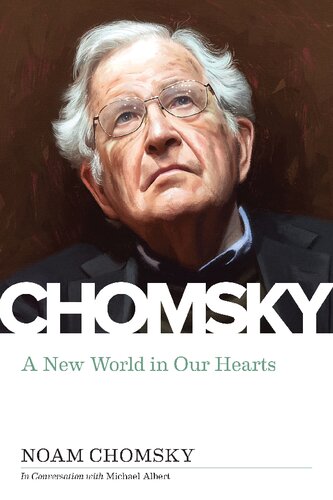 A New World in Our Hearts: In Conversation with Michael Albert (PDF/EPUB Version)