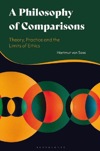 A Philosophy of Comparisons: Theory, Practice and the Limits of Ethics (PDF/EPUB Version)