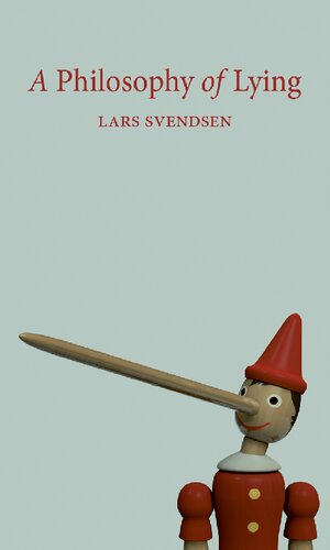 A Philosophy Of Lying (PDF/EPUB Version)