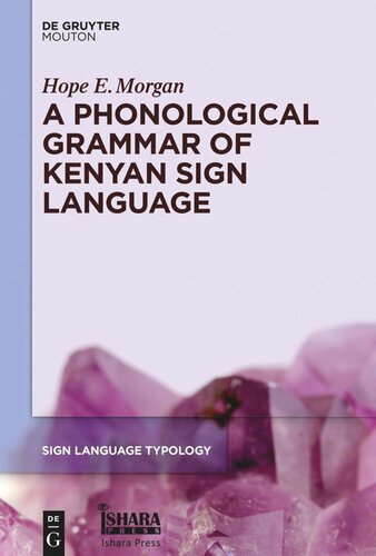 A Phonological Grammar of Kenyan Sign Language (PDF/EPUB Version)