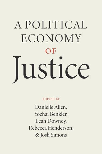 A Political Economy of Justice (PDF/EPUB Version)