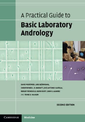 A Practical Guide To Basic Laboratory Andrology (PDF/EPUB Version)