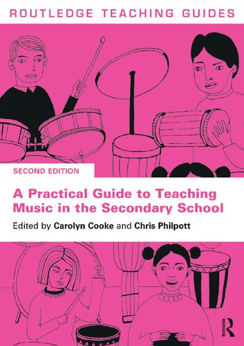 A practical guide to teaching music in the secondary school (PDF/EPUB Version)
