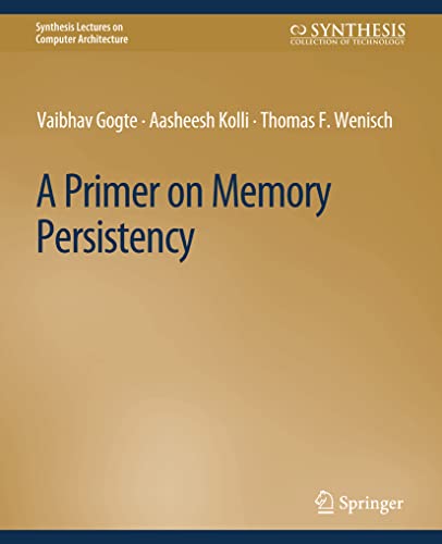 A Primer on Memory Persistency (PDF/EPUB Version)