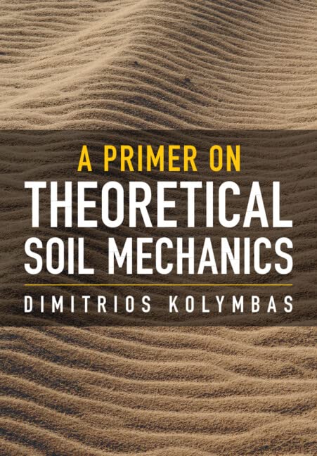 A Primer on Theoretical Soil Mechanics (PDF/EPUB Version)