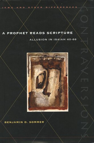 A Prophet Reads Scripture: Allusion in Isaiah 40-66 (PDF/EPUB Version)