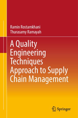 A Quality Engineering Techniques Approach to Supply Chain Management (PDF/EPUB Version)