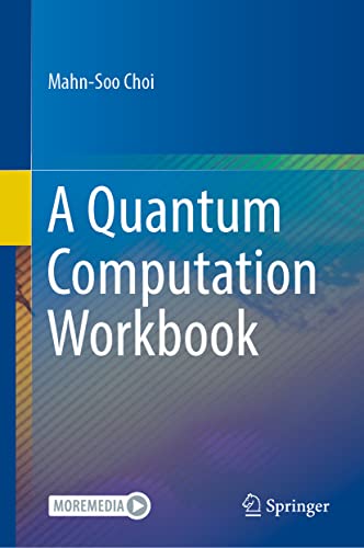A Quantum Computation Workbook (PDF/EPUB Version)