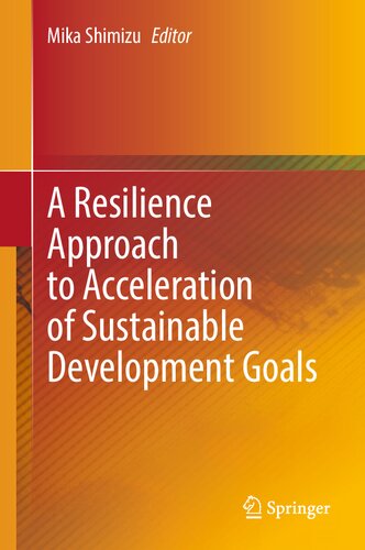 A Resilience Approach to Acceleration of Sustainable Development Goals (PDF/EPUB Version)