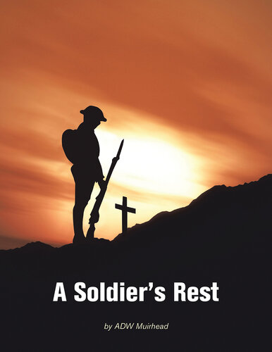 A Soldier's Rest (PDF/EPUB Version)