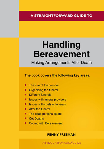 A Straightforward Guide To Handling Bereavement (PDF/EPUB Version)