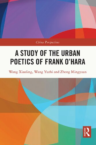 A Study of the Urban Poetics of Frank O'Hara (PDF/EPUB Version)