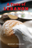 A Taste of Lebanon: Vibrant Recipes from Yesteryear (PDF/EPUB Version)