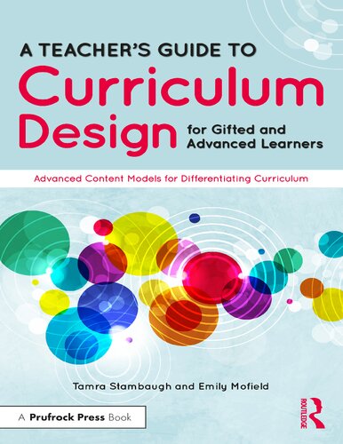 A Teacher's Guide to Curriculum: Design for Gifted and Advanced Learners (PDF/EPUB Version)