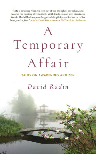 A Temporary Affair: Talks on Awakening and Zen (PDF/EPUB Version)
