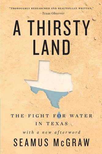 A Thirsty Land: The Fight for Water in Texas (PDF/EPUB Version)