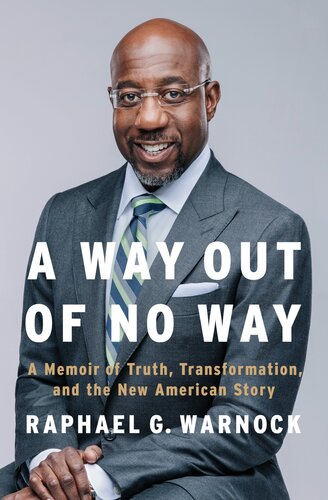 A Way Out of No Way: A Memoir of Truth, Transformation, and the New American Story (PDF/EPUB Version)