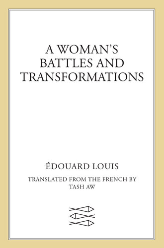 A Woman's Battles and Transformations (PDF/EPUB Version)