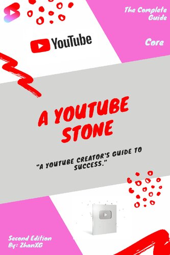 A YouTube Stone: Second Edition (PDF/EPUB Version)
