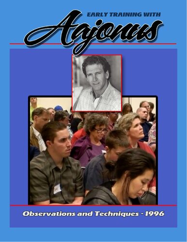 Aajonus Vonderplanitz : Early training with Aajonus Vonderplanitz ( We want to live ) - Observations and Techniques (PDF/EPUB Version)