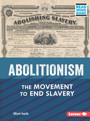 Abolitionism: The Movement to End Slavery (PDF/EPUB Version)