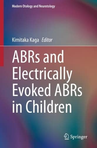 ABRs and Electrically Evoked ABRs in Children (PDF/EPUB Version)