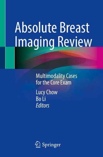 Absolute Breast Imaging Review: Multimodality Cases for the Core Exam (PDF/EPUB Version)