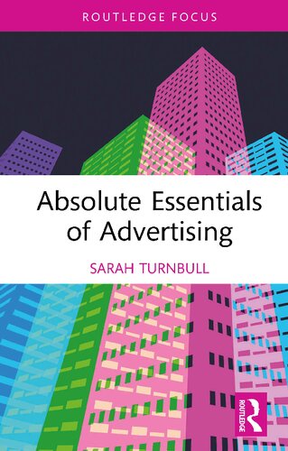 Absolute Essentials of Advertising (Absolute Essentials of Business and Economics) (PDF/EPUB Version)