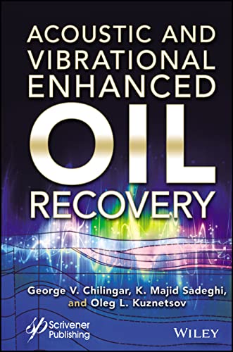 Acoustic and Vibrational Enhanced Oil Recovery (PDF/EPUB Version)