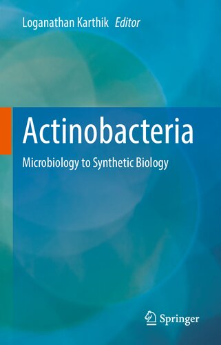 Actinobacteria: Microbiology to Synthetic Biology (PDF/EPUB Version)