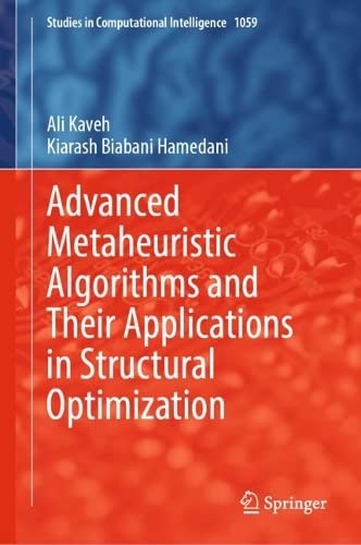 Advanced Metaheuristic Algorithms and Their Applications in Structural Optimization (PDF/EPUB Version)