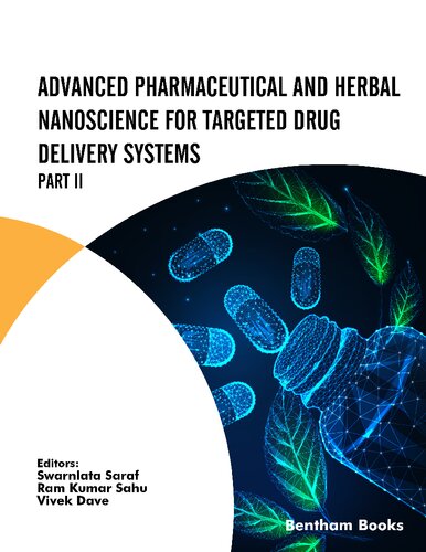 Advanced Pharmaceutical and Herbal Nanoscience for Targeted Drug Delivery Systems: Part II (PDF/EPUB Version)