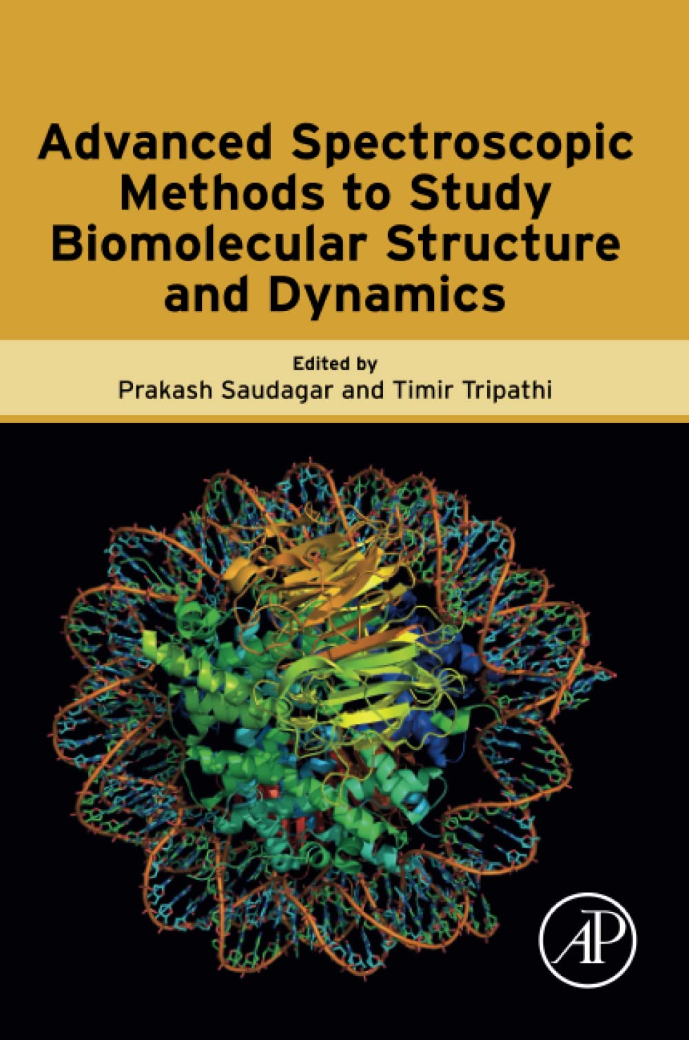 Advanced Spectroscopic Methods to Study Biomolecular Structure and Dynamics (PDF/EPUB Version)